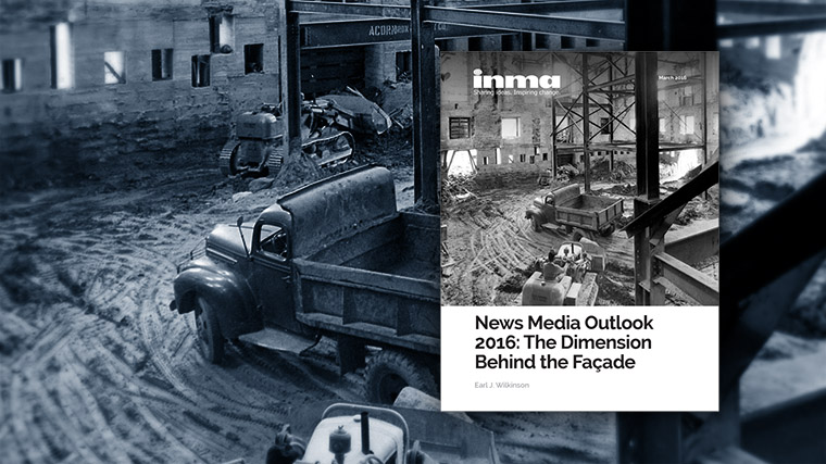 News Media Outlook 2016 – Time To Tear-Down/Rebuild Or Renovate?