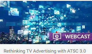 Ad Agencies Meet ATSC 3.0