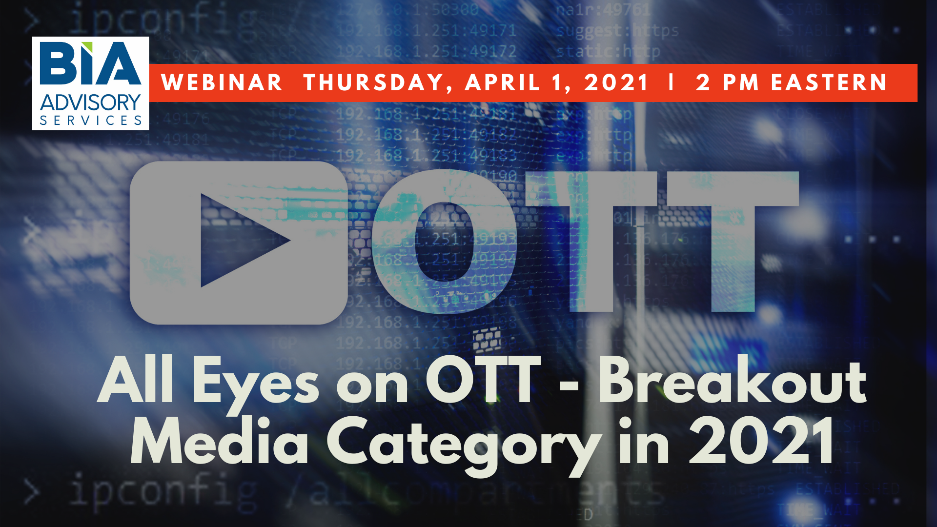 Connected TV Is Growing In Local: BIA Webinar Dives Into Outlook For 2021